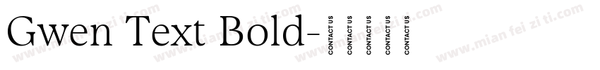 Gwen Text Bold字体转换